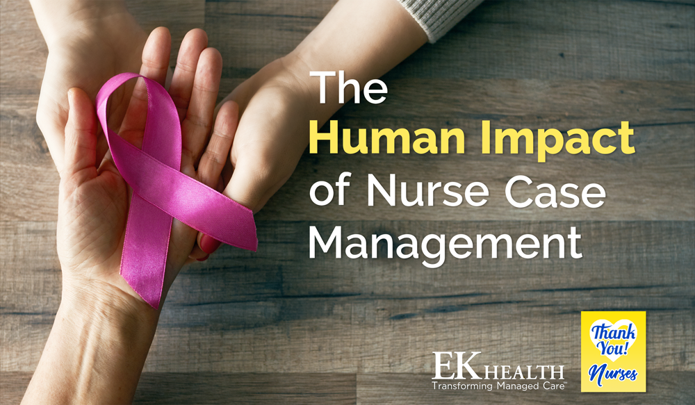 The Human Impact of Nurse Case Management